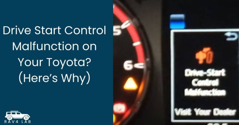 Drive Start Control Malfunction on Your Toyota (Here’s Why)