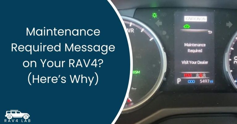 Maintenance Required Message on Your RAV4 (Here’s Why)