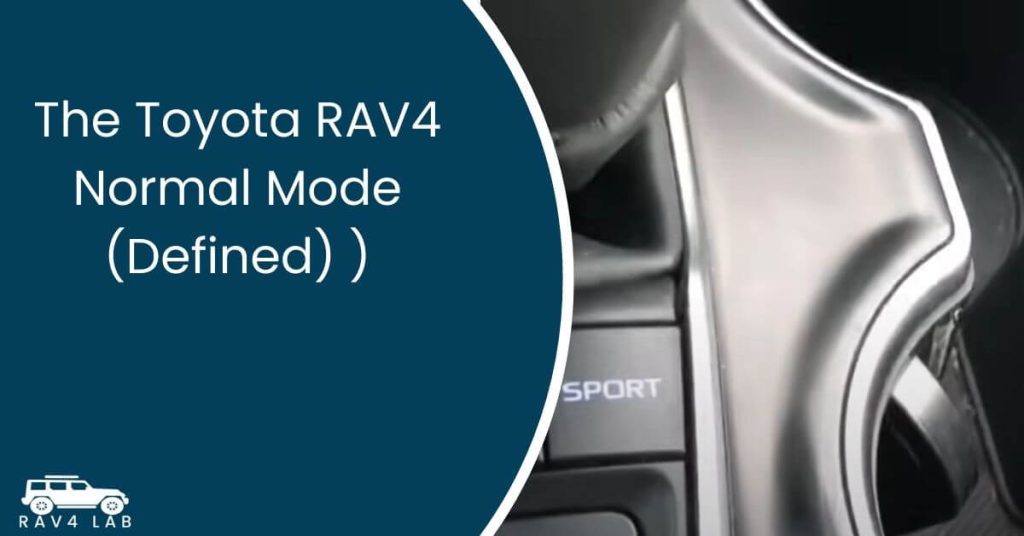 Toyota RAV4 Sport Mode (Explained)