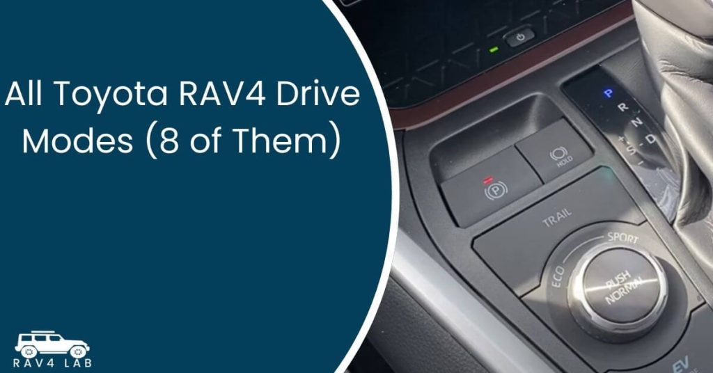 All Toyota RAV4 Drive Modes (8 of Them) 