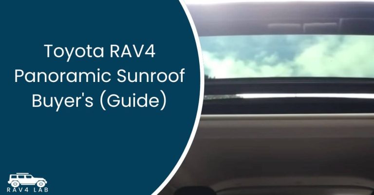 Toyota RAV4 Panoramic Sunroof Buyer's (Guide)  